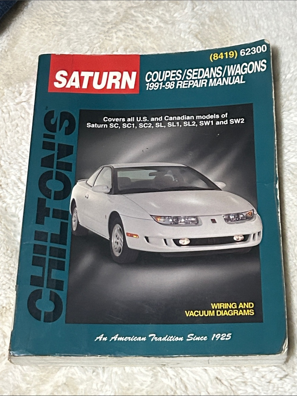 Chilton Saturn Repair Manual - 1991-98